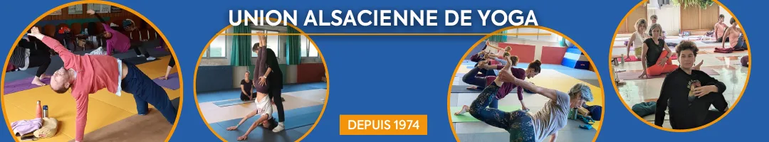 Pratiques de yoga proposées par l’Union Alsacienne de Yoga